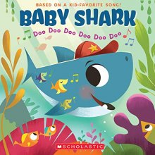 Cover art for Baby Shark: Doo Doo Doo Doo Doo Doo (A Baby Shark Book)