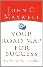 Cover art for Your Road Map for Success: You Can Get There from Here