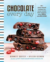 Cover art for Chocolate Every Day: 85+ Plant-based Recipes for Cacao Treats that Support Your Health and Well-being