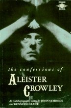 Cover art for The Confessions of Aleister Crowley: An Autohagiography