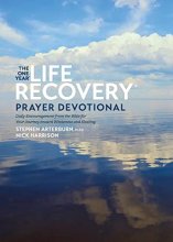 Cover art for The One Year Life Recovery Prayer Devotional: Daily Encouragement from the Bible for Your Journey toward Wholeness and Healing