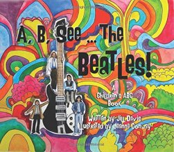 Cover art for A, B, See the Beatles!: A Children's ABC Book