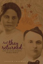 Cover art for And They Returned: Life in Leyte During World War II
