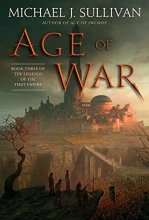 Cover art for Age of War: Book Three of The Legends of the First Empire