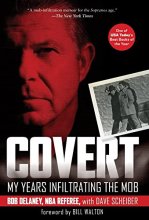 Cover art for Covert: My Years Infiltrating the Mob