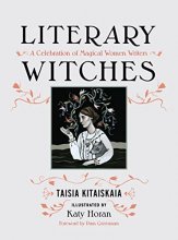 Cover art for Literary Witches: A Celebration of Magical Women Writers
