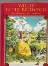 Cover art for Willie in the Big World: An Adventure With Numbers (English and Swedish Edition)