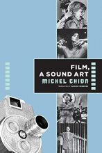 Cover art for Film, a Sound Art (Film and Culture Series)