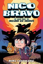 Cover art for Nico Bravo and the Hound of Hades (Nico Bravo, 1)