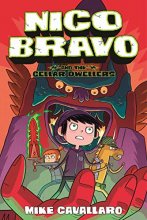 Cover art for Nico Bravo and the Cellar Dwellers (Nico Bravo, 2)