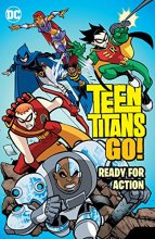 Cover art for Teen Titans Go!: Ready for Action