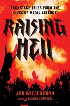 Cover art for Raising Hell: Backstage Tales from the Lives of Metal Legends