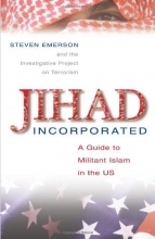 Cover art for Jihad Incorporated: A Guide to Militant Islam in the US
