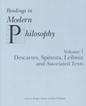 Cover art for READINGS IN MODERN PHILOSOPHY, VOL. 1: Descartes, Spinoza, Leibniz and Associated Texts
