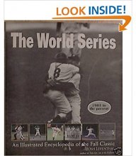 Cover art for The World Series: An Illustrated Encyclopedia of the Fall Classic