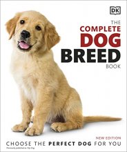 Cover art for The Complete Dog Breed Book, New Edition (DK Definitive Pet Breed Guides)