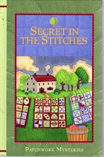 Cover art for Secret in the Stitches (Patchwork Mysteries, 8)
