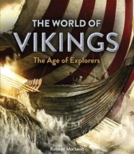 Cover art for The World of Vikings: Discover the Age of Fearless Warriors and Epic Legends (Y)