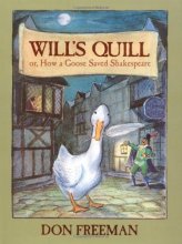 Cover art for Will's Quill: or, How a Goose Saved Shakespeare