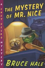Cover art for The Mystery of Mr. Nice: A Chet Gecko Mystery (Chet Gecko, 2)