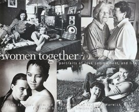 Cover art for Women Together: Portraits of Love, Commitment, and Life