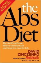 Cover art for The Abs Diet: The Six-Week Plan to Flatten Your Stomach and Keep You Lean for Life