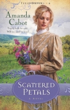 Cover art for Scattered Petals: A Novel (Texas Dreams)