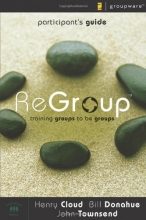 Cover art for ReGroup Participant's Guide: Training Groups to Be Groups