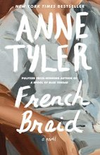 Cover art for French Braid: A novel