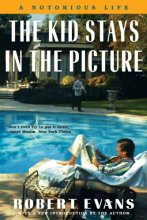 Cover art for The Kid Stays in the Picture: A Notorious Life