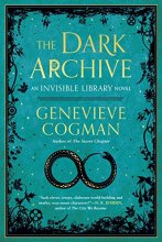 Cover art for The Dark Archive (The Invisible Library Novel)