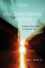Cover art for Encountering Mystery: Religious Experience in a Secular Age