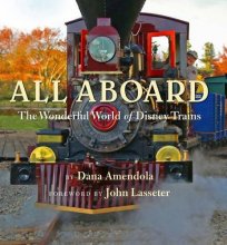 Cover art for All Aboard: The Wonderful World of Disney Trains (Disney Editions Deluxe)