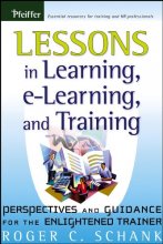 Cover art for Lessons in Learning, e-Learning, and Training: Perspectives and Guidance for the Enlightened Trainer