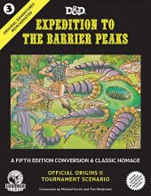 Cover art for Goodman Games Original Adventures Reincarnated #3: Expedition to The Barrier Peaks