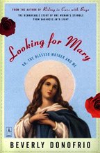 Cover art for Looking for Mary: (Or, the Blessed Mother and Me) (Compass)
