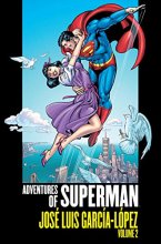 Cover art for Adventures of Superman: Jose Luis Garcia-Lopez Vol. 2
