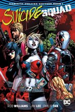 Cover art for Suicide Squad: The Rebirth Deluxe Edition Book 1