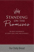 Cover art for Standing on the Promises: 365 Daily Assurances of God’s Love, Care, and Guidance