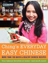 Cover art for Ching's Everyday Easy Chinese: More Than 100 Quick & Healthy Chinese Recipes