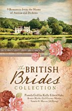 Cover art for The British Brides Collection: 9 Romances from the Home of Austen and Dickens