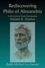Cover art for Rediscovering Philo of Alexandria: A First Century Torah Commentator Volume II: Exodus (2)