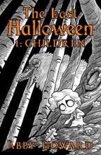 Cover art for The Last Halloween: Children (The Last Halloween, 1)