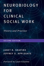 Cover art for Neurobiology For Clinical Social Work, Second Edition: Theory and Practice (Norton Series on Interpersonal Neurobiology)