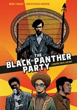 Cover art for The Black Panther Party: A Graphic Novel History