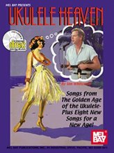 Cover art for Ukulele Heaven: Songs From the Golden Age of the Ukulele Plus Eight New Songs for a New Age (w/CD)