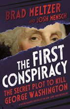 Cover art for The First Conspiracy (Young Reader's Edition): The Secret Plot to Kill George Washington