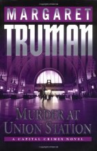 Cover art for Murder at Union Station (Capital Crimes #20)