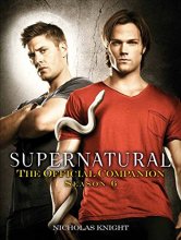 Cover art for Supernatural: The Official Companion Season 6