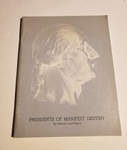 Cover art for Presidents of Manifest Destiny